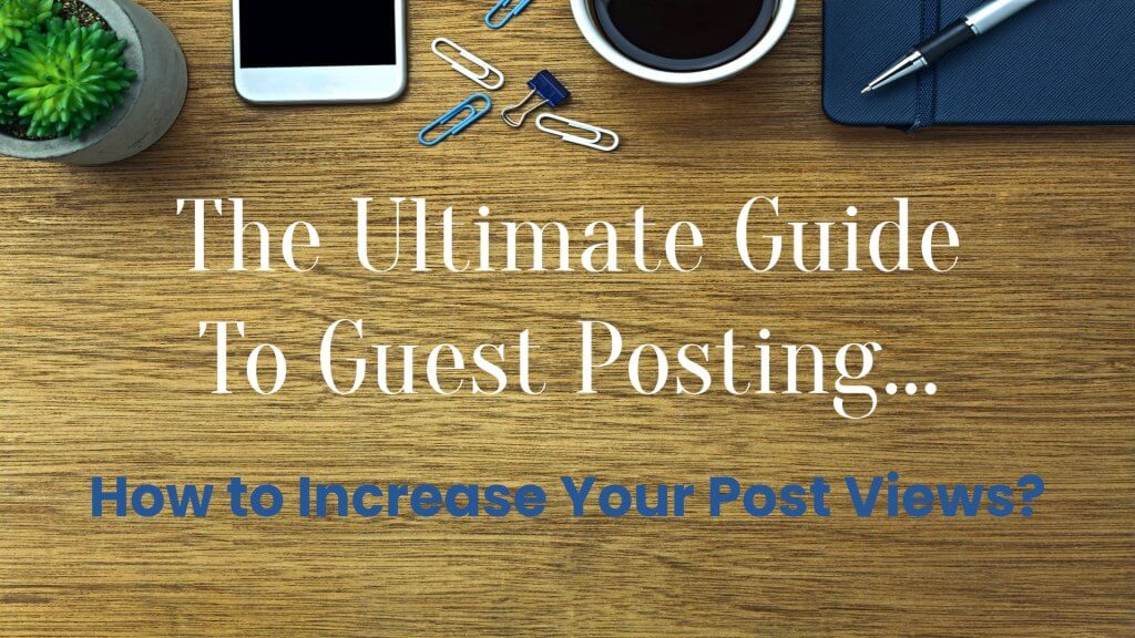 Post Thumbnail - How to Increase Your Post Views?